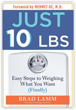 Just 10 LBS Book by Brad Lamm